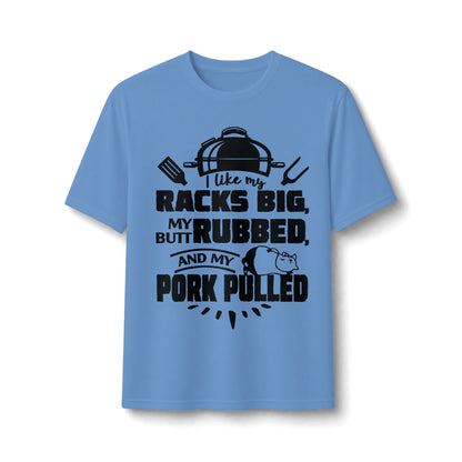 Like My Racks Big BBQ Performance Tee
