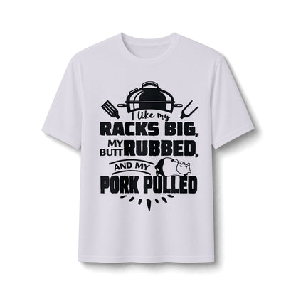Like My Racks Big BBQ Performance Tee