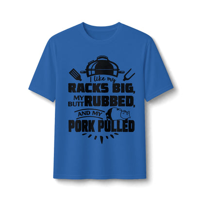 Like My Racks Big BBQ Performance Tee