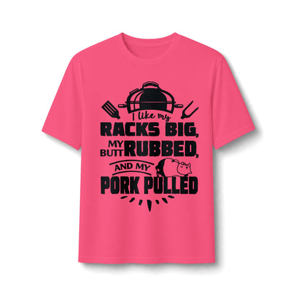 Like My Racks Big BBQ Performance Tee