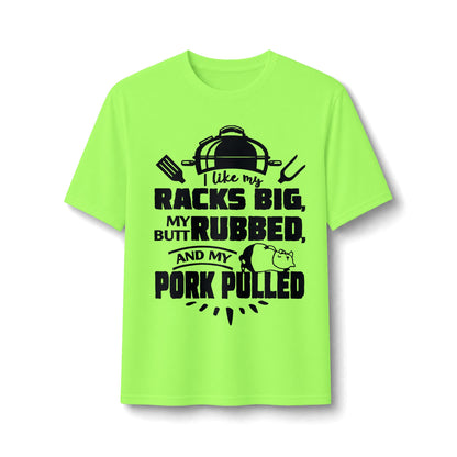 Like My Racks Big BBQ Performance Tee