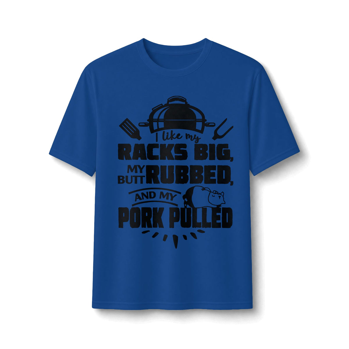 Like My Racks Big BBQ Performance Tee